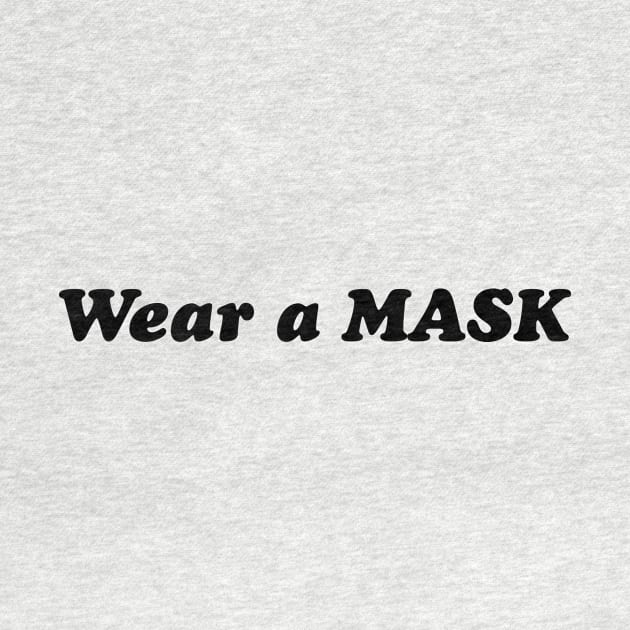 Wear a Mask by RMZ_NYC